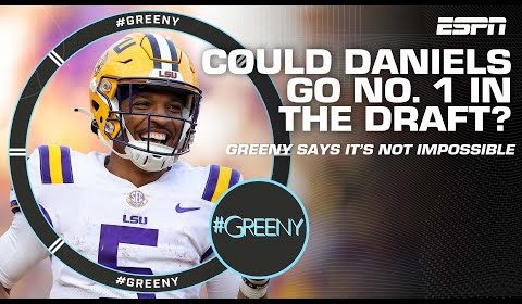 Greeny doesnât think itâs âimpossibleâ Jayden Daniels could be the No. 1 pick in the NFL Draft