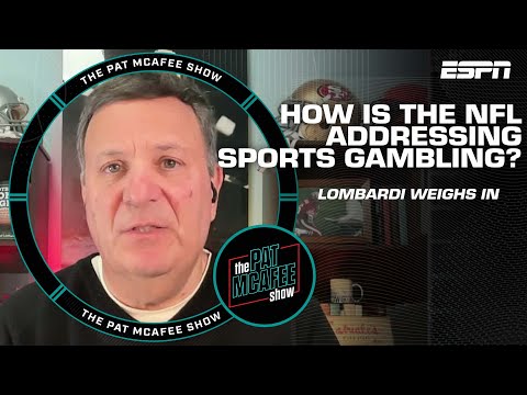 Michael Lombardi on how the NFL may address sports gambling | The Pat McAfee Show