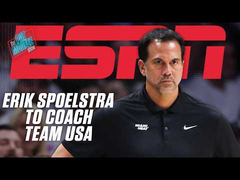BREAKING ð¨ USA Basketball naming Erik Spoelstra next Team USA head coach | The Pat McAfee Show